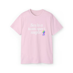 Sex is a team sport, sugar Short-Sleeve Unisex T-Shirt