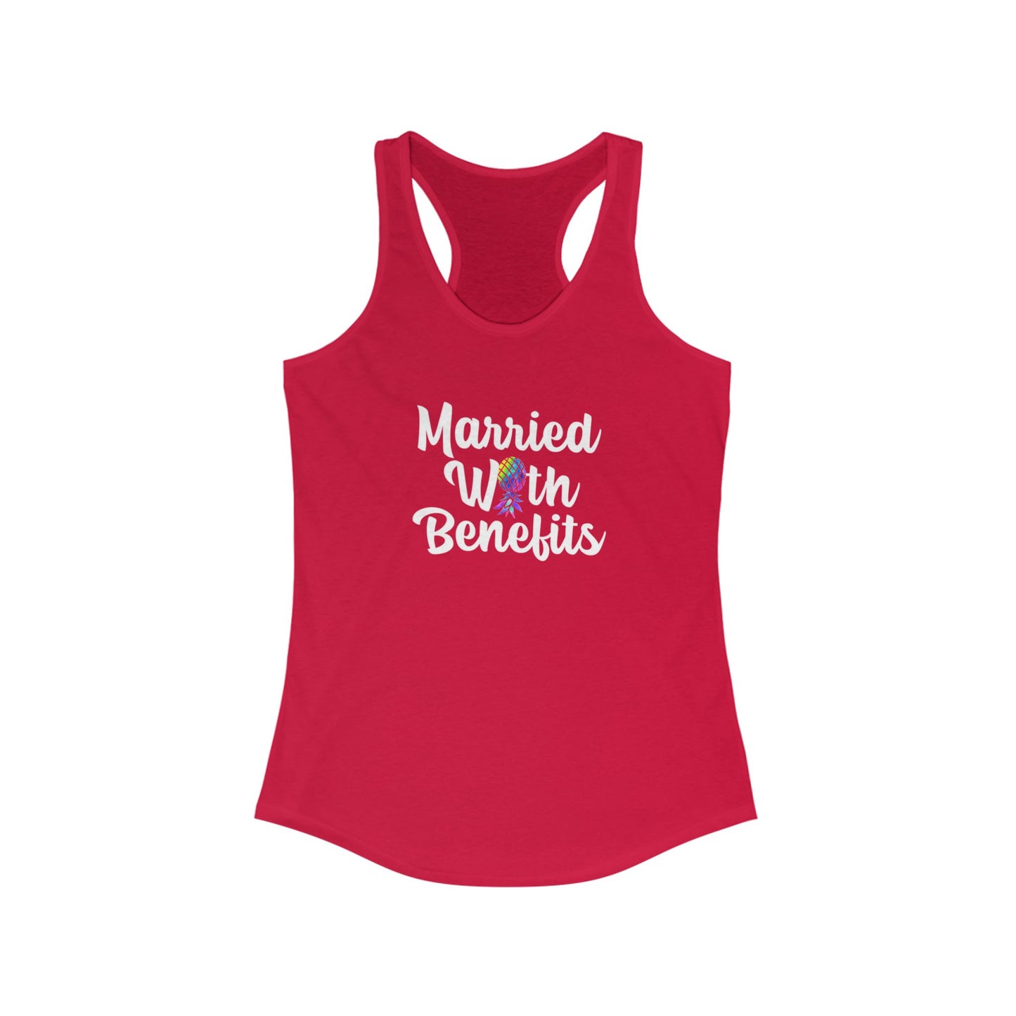 Married With Benefits Women's Ideal Racerback Tank