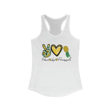 Load image into Gallery viewer, Peace, Love &amp; Pineapple Women&#39;s Ideal Racerback Tank
