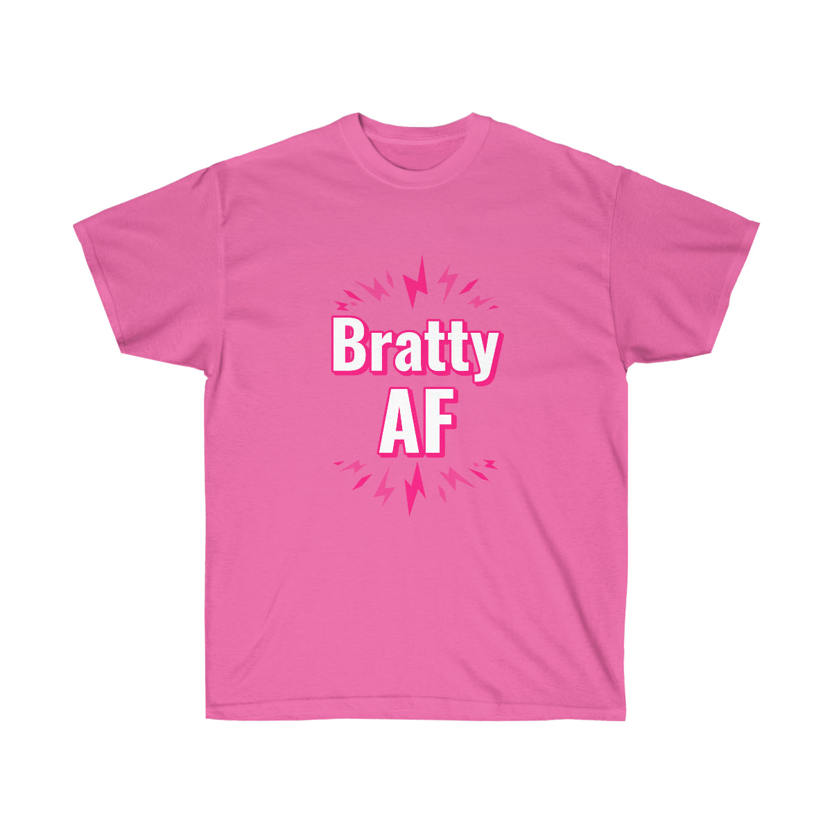 Bratty AF Short-Sleeve Unisex Tee Shirt