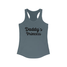 Load image into Gallery viewer, Daddy&#39;s Princess Women&#39;s Ideal Racerback Tank

