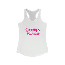 Load image into Gallery viewer, Daddy&#39;s Princess Women&#39;s Ideal Racerback Tank
