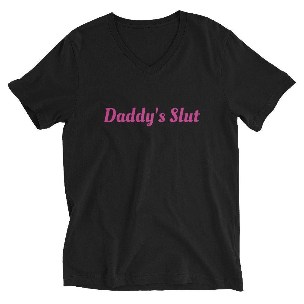 Daddy's Slut Unisex Short Sleeve V-Neck T-Shirt