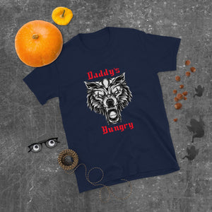 Daddy's Hungry Short-Sleeve Unisex BDSM T-Shirt