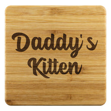 Load image into Gallery viewer, Daddy&#39;s Kitten Bamboo Coasters Set of 4
