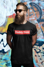 Load image into Gallery viewer, Daddy Dom Short-Sleeve Unisex T-Shirt
