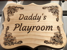 Load image into Gallery viewer, Wood &quot;Daddy&#39;s Playroom&quot; Sign
