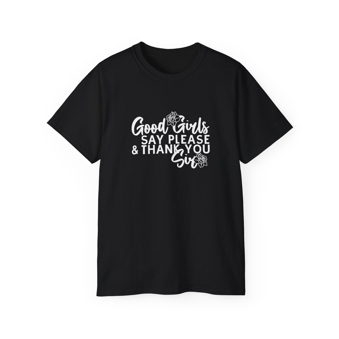 Good Girls Say Please & Thank You Sir Short-Sleeve Unisex T-Shirt