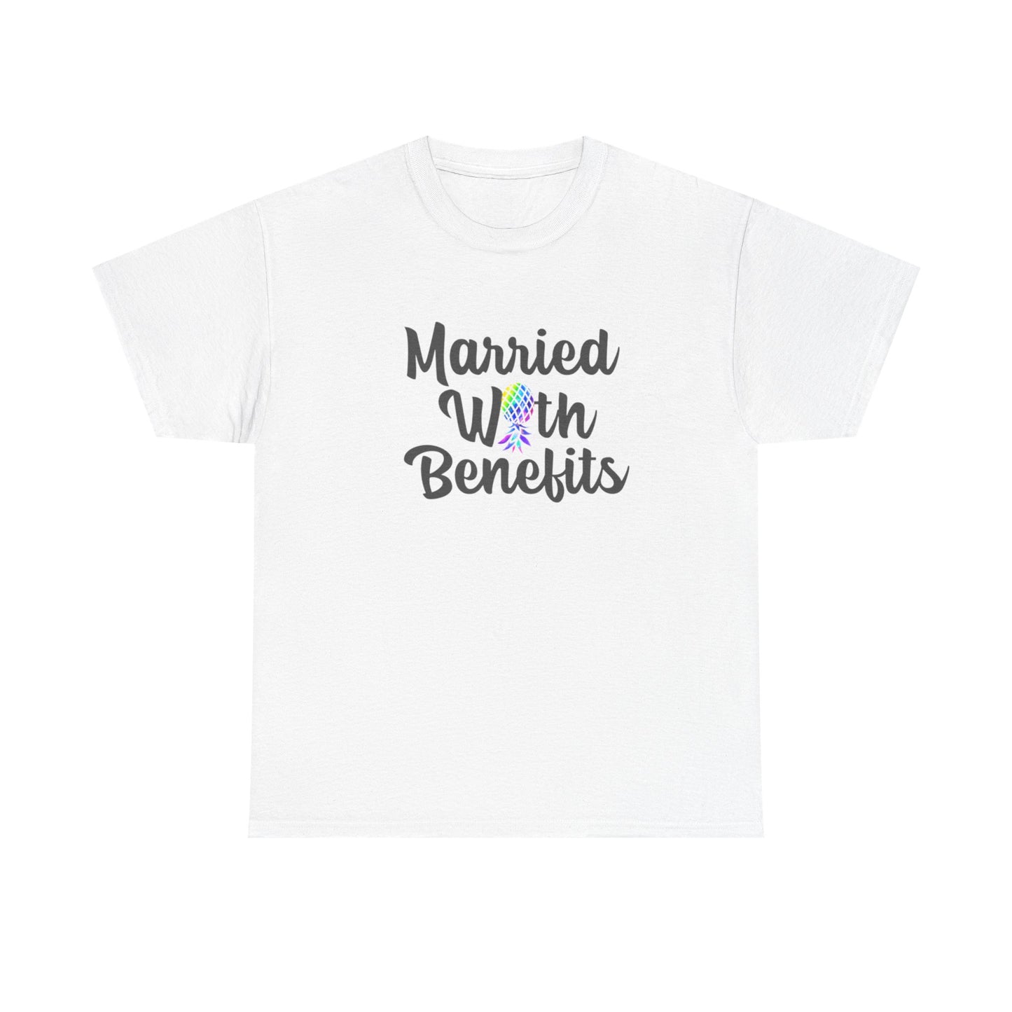Married With Benefits Short-Sleeve Unisex Cotton Tee Shirt
