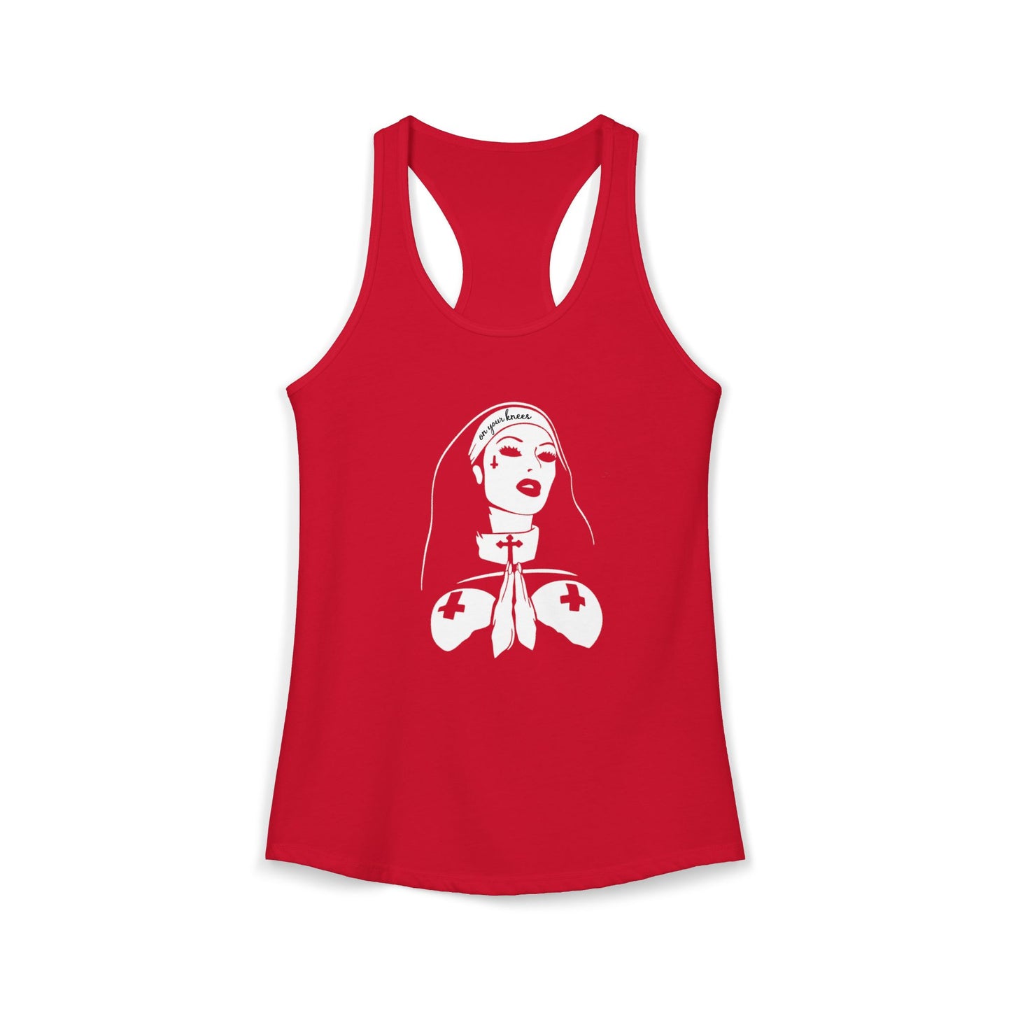 On your knees, Nun Women's Ideal Racerback Tank