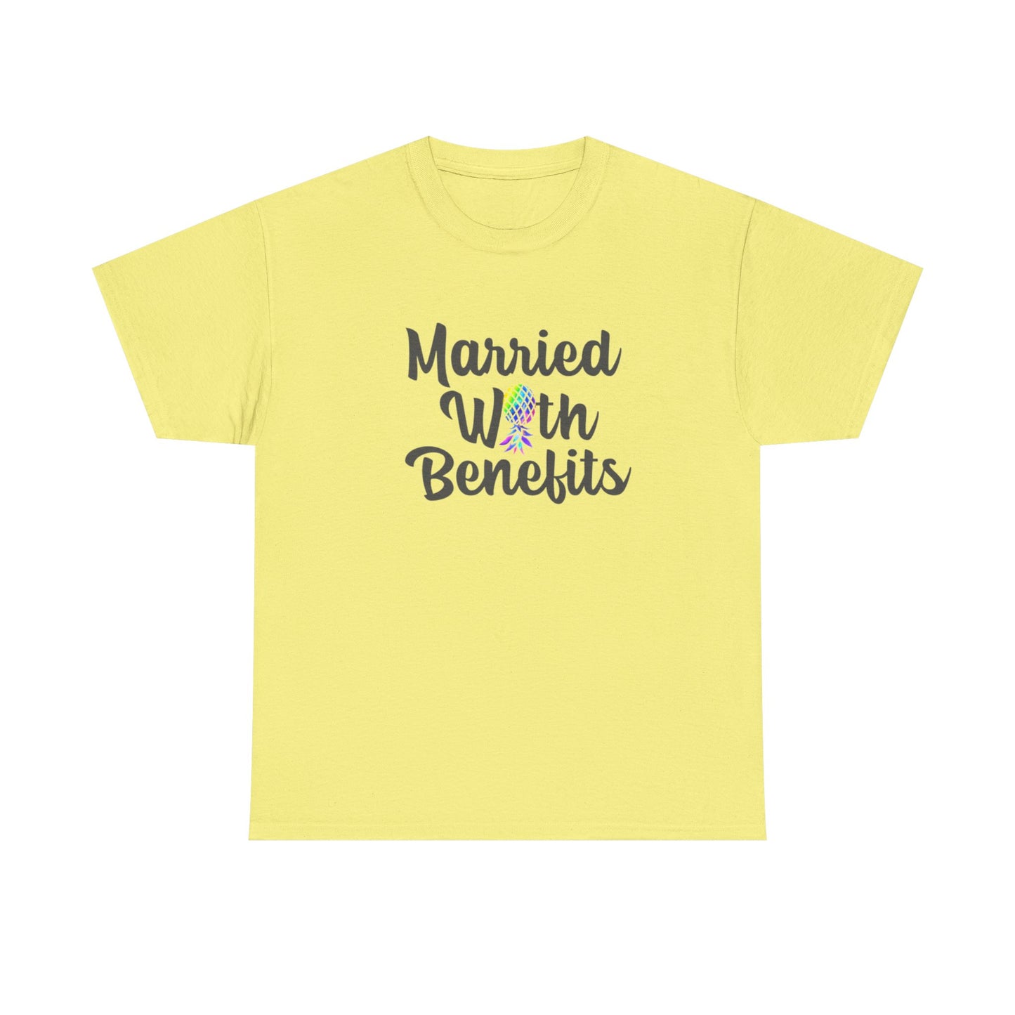 Married With Benefits Short-Sleeve Unisex Cotton Tee Shirt
