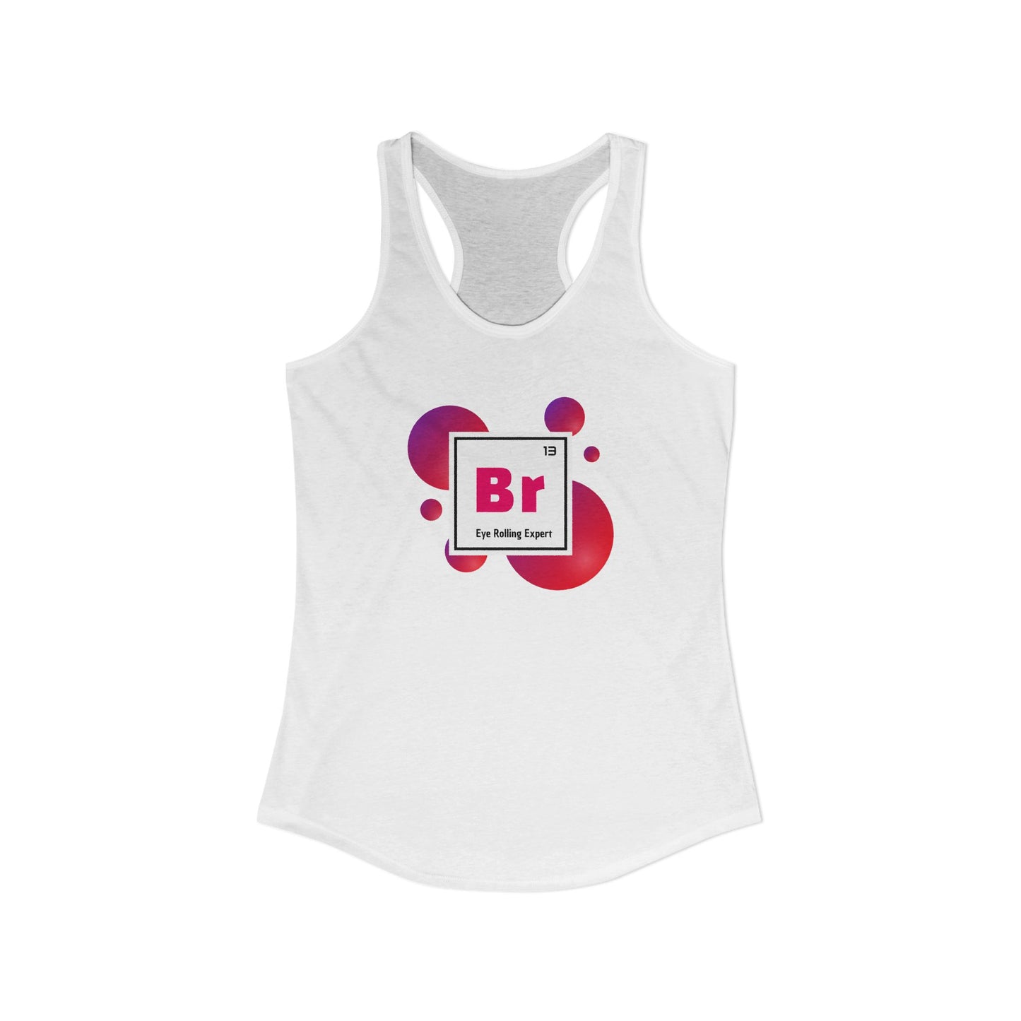 Brat Element (Eye Rolling Expert) Tank Top Women's Ideal Racerback