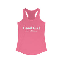 Load image into Gallery viewer, Good Girl, (sometimes) Women&#39;s Ideal Racerback Tank
