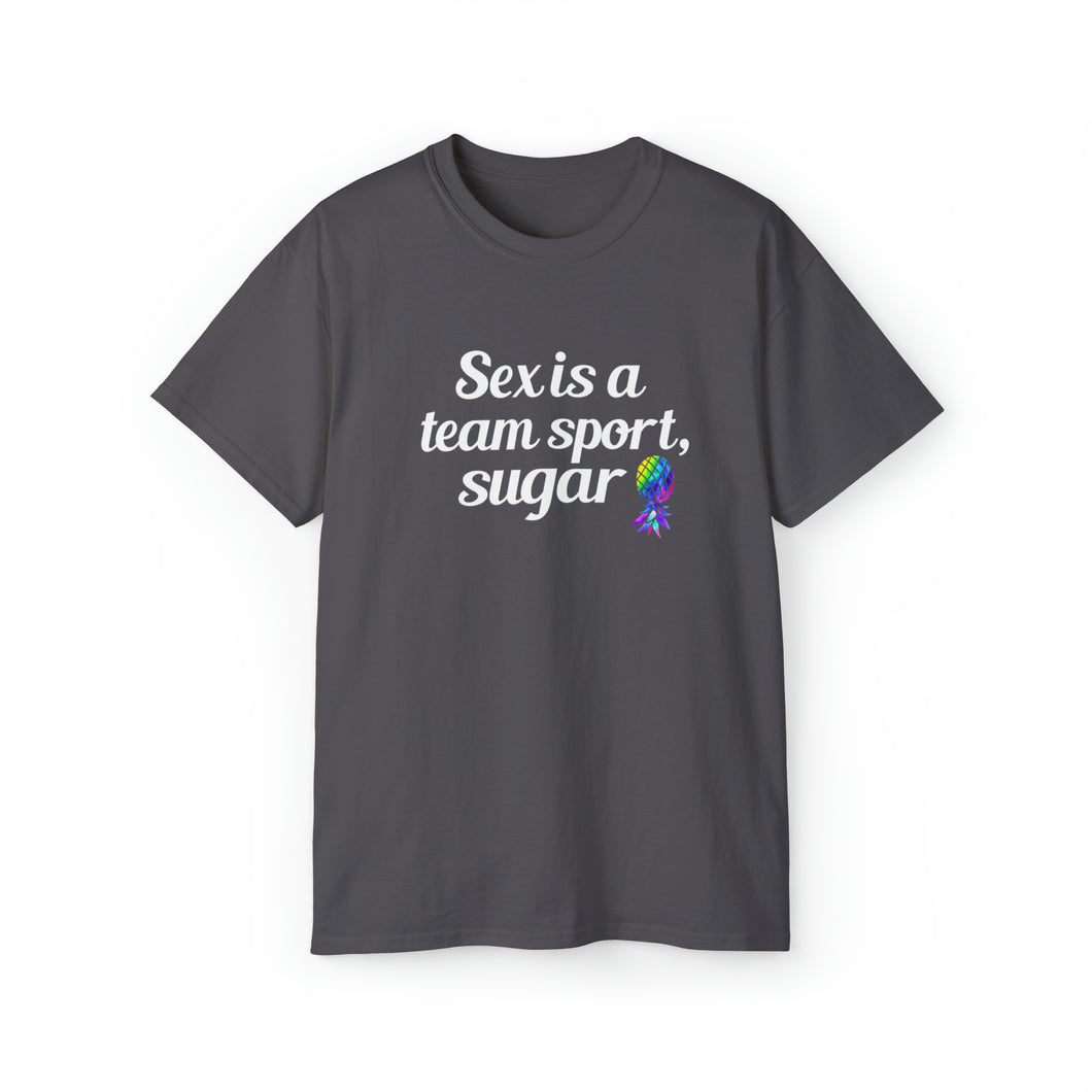 Sex is a team sport, sugar Short-Sleeve Unisex T-Shirt