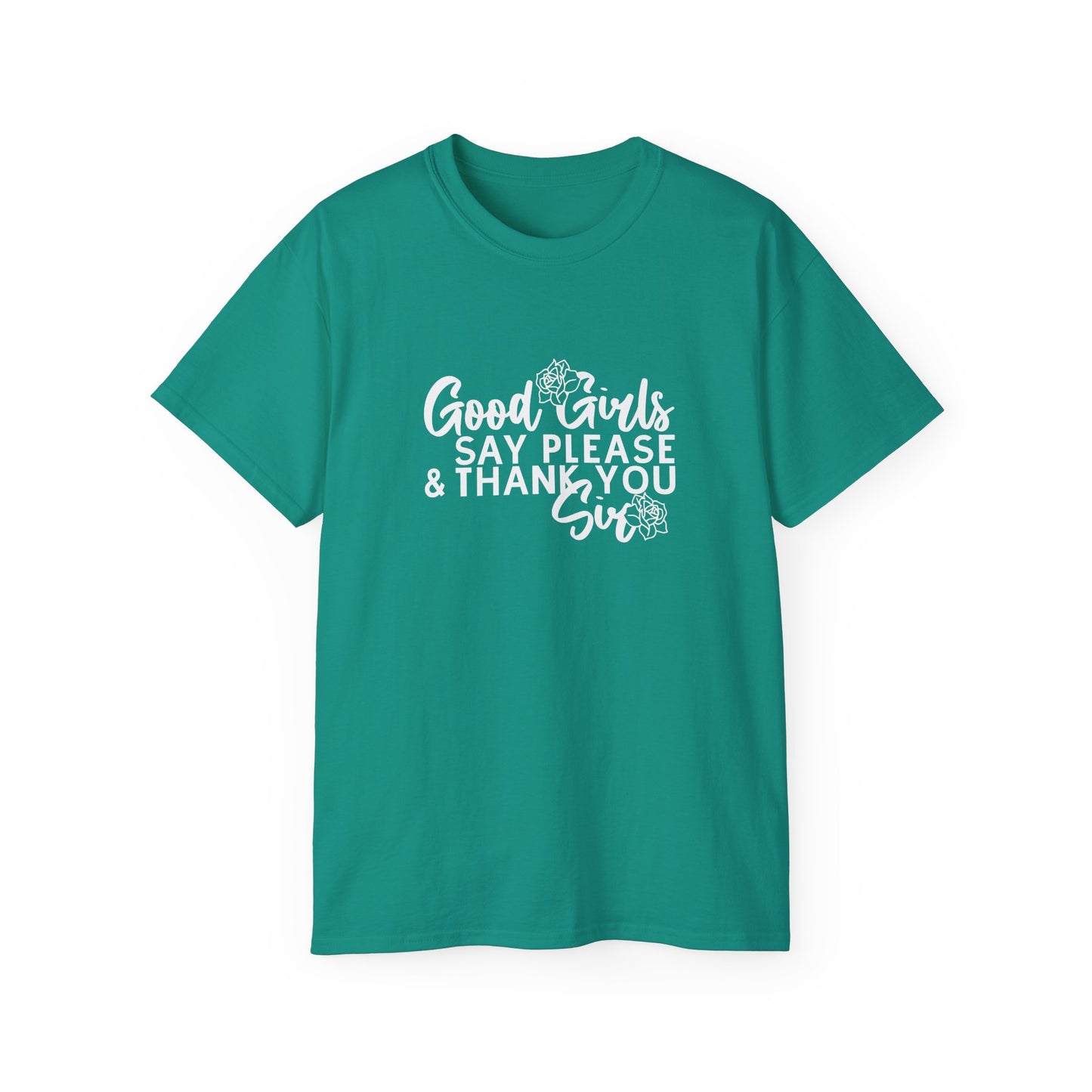 Good Girls Say Please & Thank You Sir Short-Sleeve Unisex T-Shirt