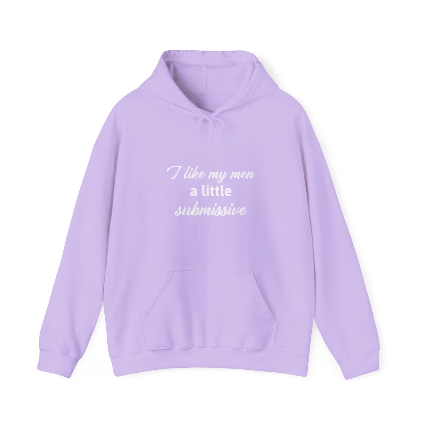 I like my men a little submissive Unisex Heavy Blend Hooded Sweatshirt