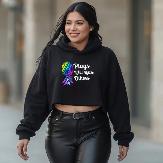 Plays Well With Others Women's Cropped Hoodie Sweatshirt
