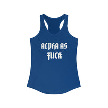 Load image into Gallery viewer, Alpha As Fuck Women&#39;s Ideal Racerback Tank,
