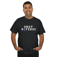 Load image into Gallery viewer, Orgy Referee Short-Sleeve Unisex Heavy Cotton Tee Shirt
