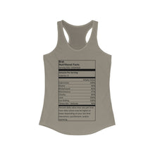 Load image into Gallery viewer, Brat Nutritional Facts Women&#39;s Ideal Racerback Tank
