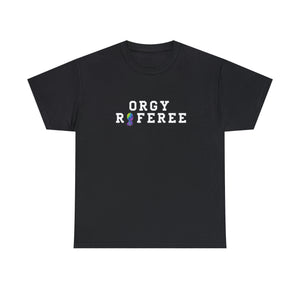 Orgy Referee Short-Sleeve Unisex Heavy Cotton Tee Shirt