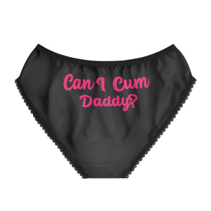 Can I Cum Daddy? Women's Underwear Briefs