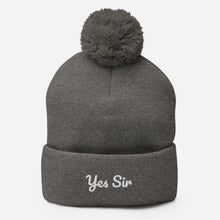 Load image into Gallery viewer, Yes Sir Pom-Pom Beanie
