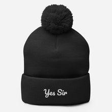 Load image into Gallery viewer, Yes Sir Pom-Pom Beanie
