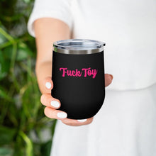 Load image into Gallery viewer, Fuck Toy, 12oz Insulated Wine Tumbler
