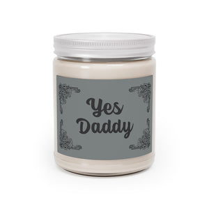 Yes Daddy Aromatherapy Candles, 9oz