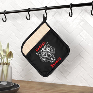 Daddy's Hungry Pot Holder with Pocket, Oven Mitts