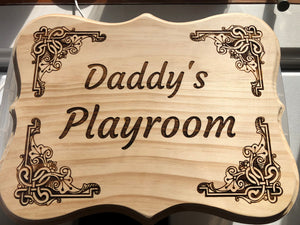 Wood "Daddy's Playroom" Sign