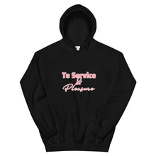 Load image into Gallery viewer, To Service &amp; Pleasure Unisex Pullover Hoodie
